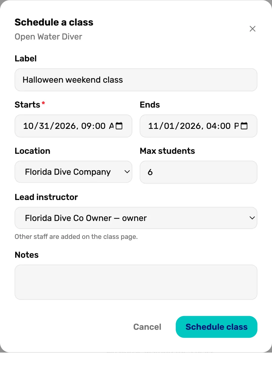 Schedule a class for Open Water Diver with dates, location, class size and lead instructor