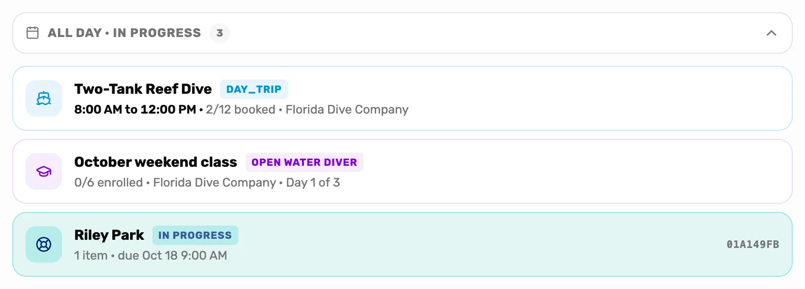 All day · In progress opened with 3 inside: Two-Tank Reef Dive, 8:00 AM to 12:00 PM, 2/12 booked; October weekend class, Open Water Diver, 0/6 enrolled, Day 1 of 3; and Riley Park's rental, In progress, 1 item, due Oct 18 9:00 AM