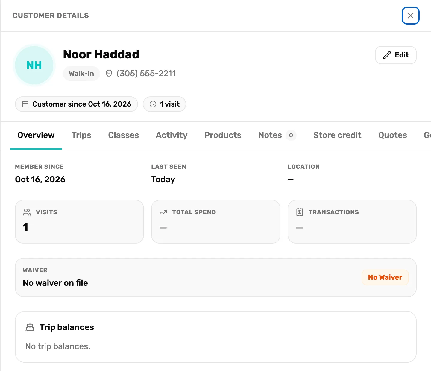 Customer details for Noor Haddad: Walk-in, (305) 555-2211, Customer since Oct 16, 2026, 1 visit, an Edit button, and the Overview tab with visits 1, no sales yet, No waiver on file and No trip balances