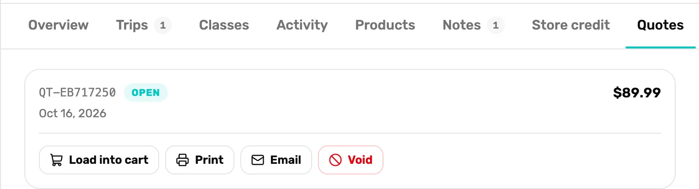 The Quotes tab: QT-EB717250, Open, Oct 16, 2026, $89.99, with Load into cart, Print, Email and Void