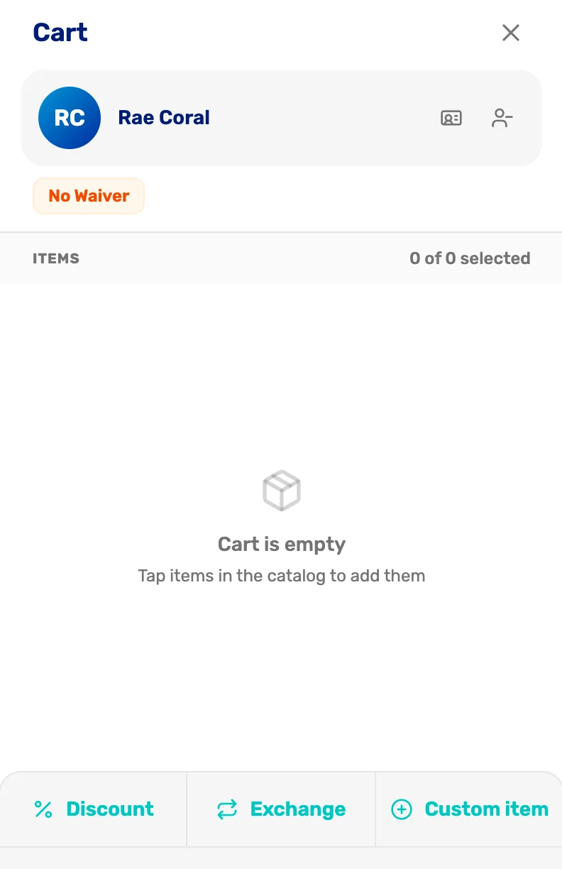 A cart for Rae Coral with a No Waiver chip and Cart is empty, and under it the Discount, Exchange and Custom item buttons
