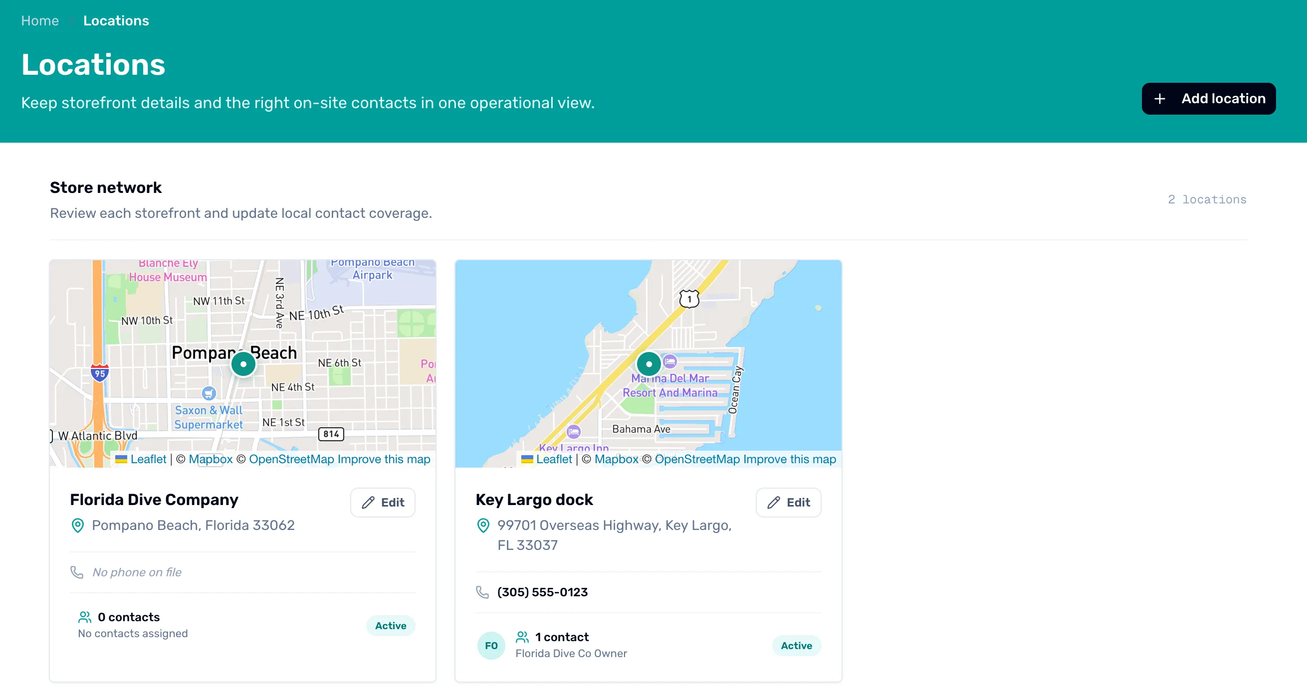 The Locations page: Add location at the top right, and under Store network, 2 locations, two cards with a map each: Florida Dive Company, Pompano Beach, Florida 33062, No phone on file, 0 contacts, Active; and Key Largo dock, 99701 Overseas Highway, Key Largo, FL 33037, (305) 555-0123, 1 contact, Florida Dive Co Owner, Active