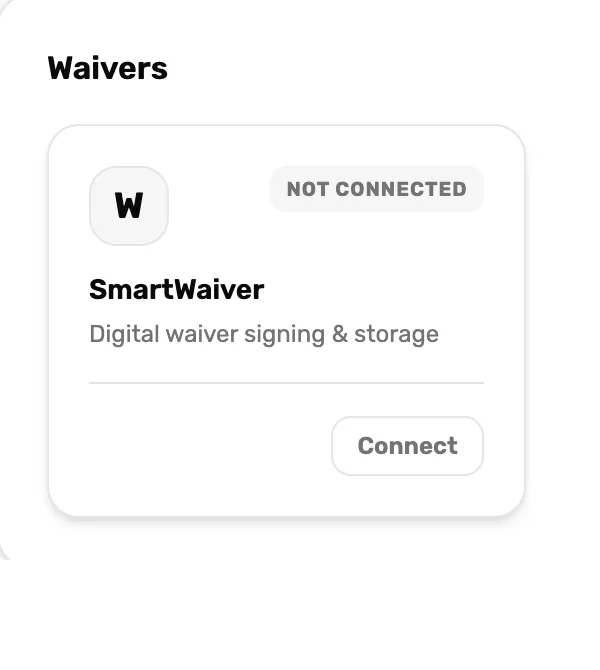 The Waivers section in Settings, Integrations: the SmartWaiver card, Digital waiver signing and storage, marked Not connected, with a Connect button