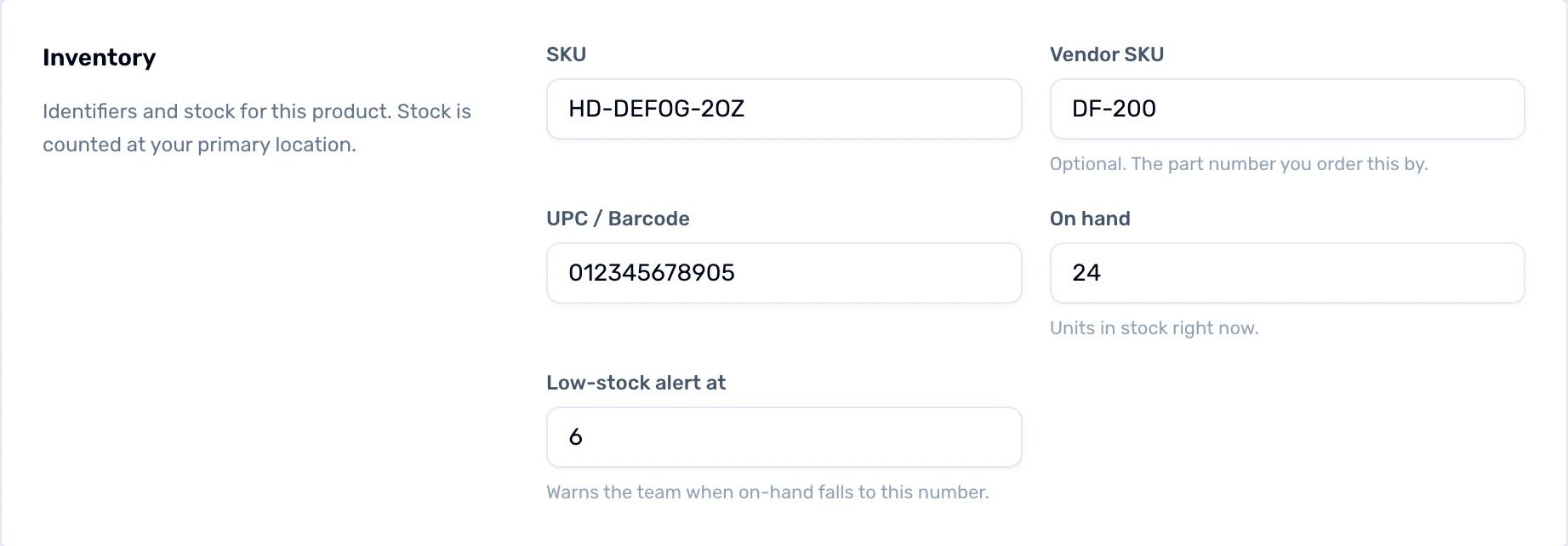 The Inventory panel: SKU HD-DEFOG-2OZ, Vendor SKU DF-200, UPC / Barcode 012345678905, On hand 24 and Low-stock alert at 6