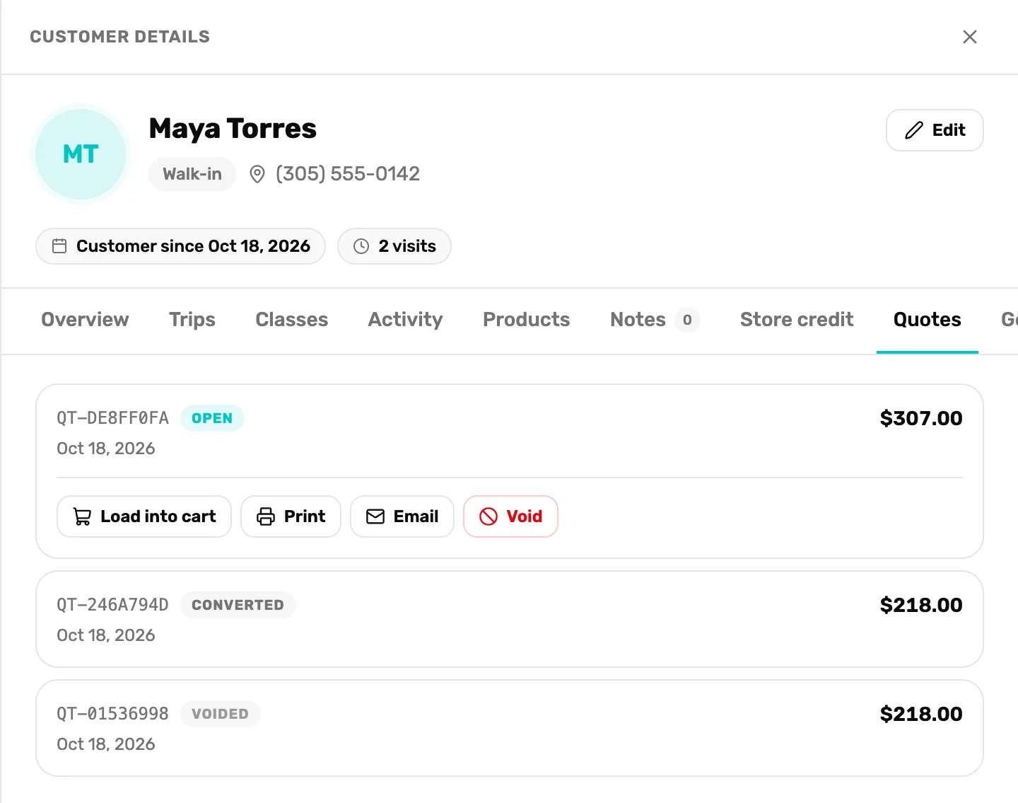 Customer details for Maya Torres on the Quotes tab, with three quotes from Oct 18, 2026: QT-DE8FF0FA, Open, $307.00, with Load into cart, Print, Email and Void; QT-246A794D, Converted, $218.00; and QT-01536998, Voided, $218.00