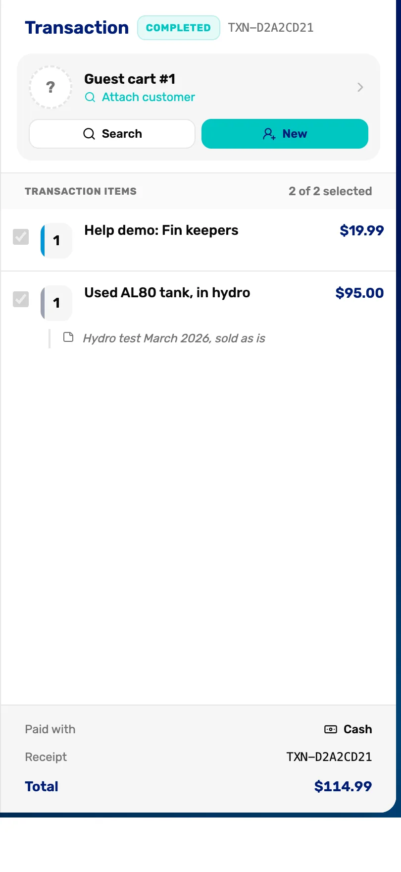 A finished sale in the register: Transaction, COMPLETED, TXN-D2A2CD21, Guest cart #1, the two items with the tank's note, and at the bottom Paid with Cash, Receipt TXN-D2A2CD21 and Total $114.99