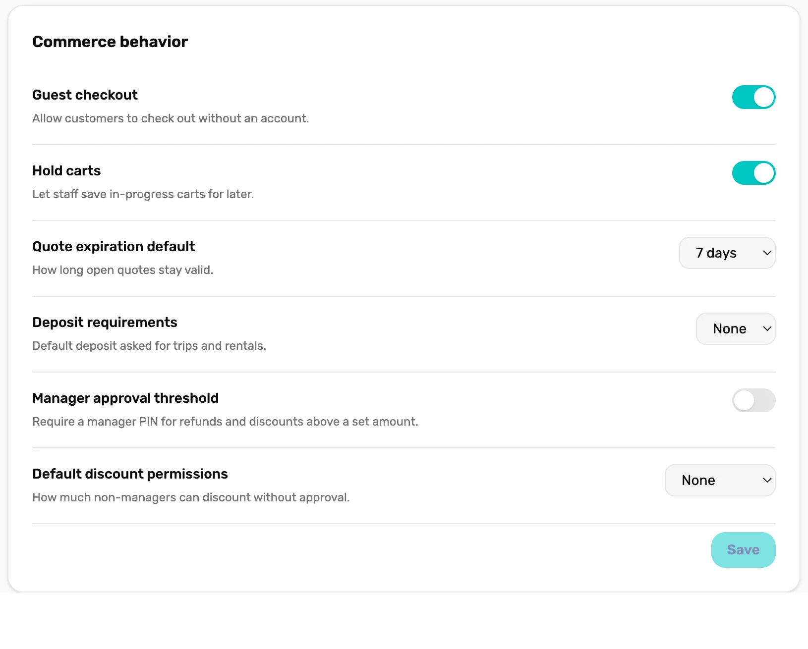 The Commerce behavior card at its starting values: Guest checkout on, Hold carts on, Quote expiration default 7 days, Deposit requirements None, Manager approval threshold off, Default discount permissions None, and a grey Save button