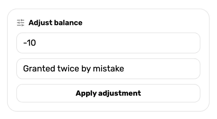 Adjust balance filled in: Amount (+ or -) -10 and Reason Granted twice by mistake, with Apply adjustment ready