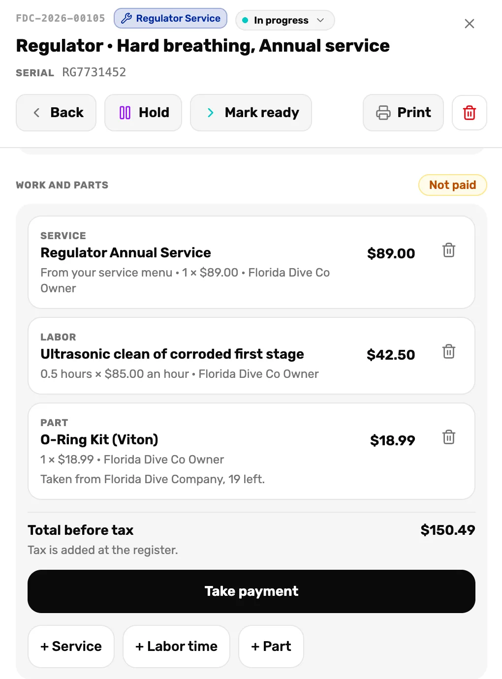 Work and parts on ticket FDC-2026-00105: Regulator Annual Service $89.00, labor Ultrasonic clean of corroded first stage $42.50, part O-Ring Kit (Viton) $18.99, Total before tax $150.49, Take payment, and the Service, Labor time and Part buttons