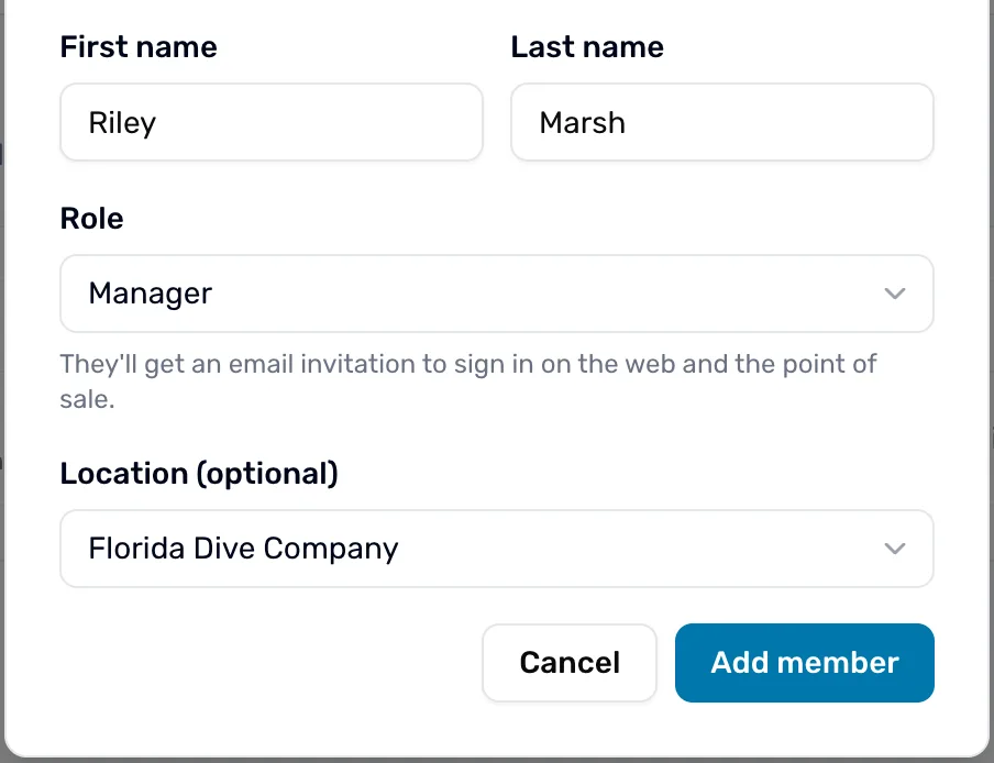 Add a team member from First name down: First name Riley, Last name Marsh, Role Manager with the line They'll get an email invitation to sign in on the web and the point of sale., Location (optional) Florida Dive Company, and Cancel and Add member