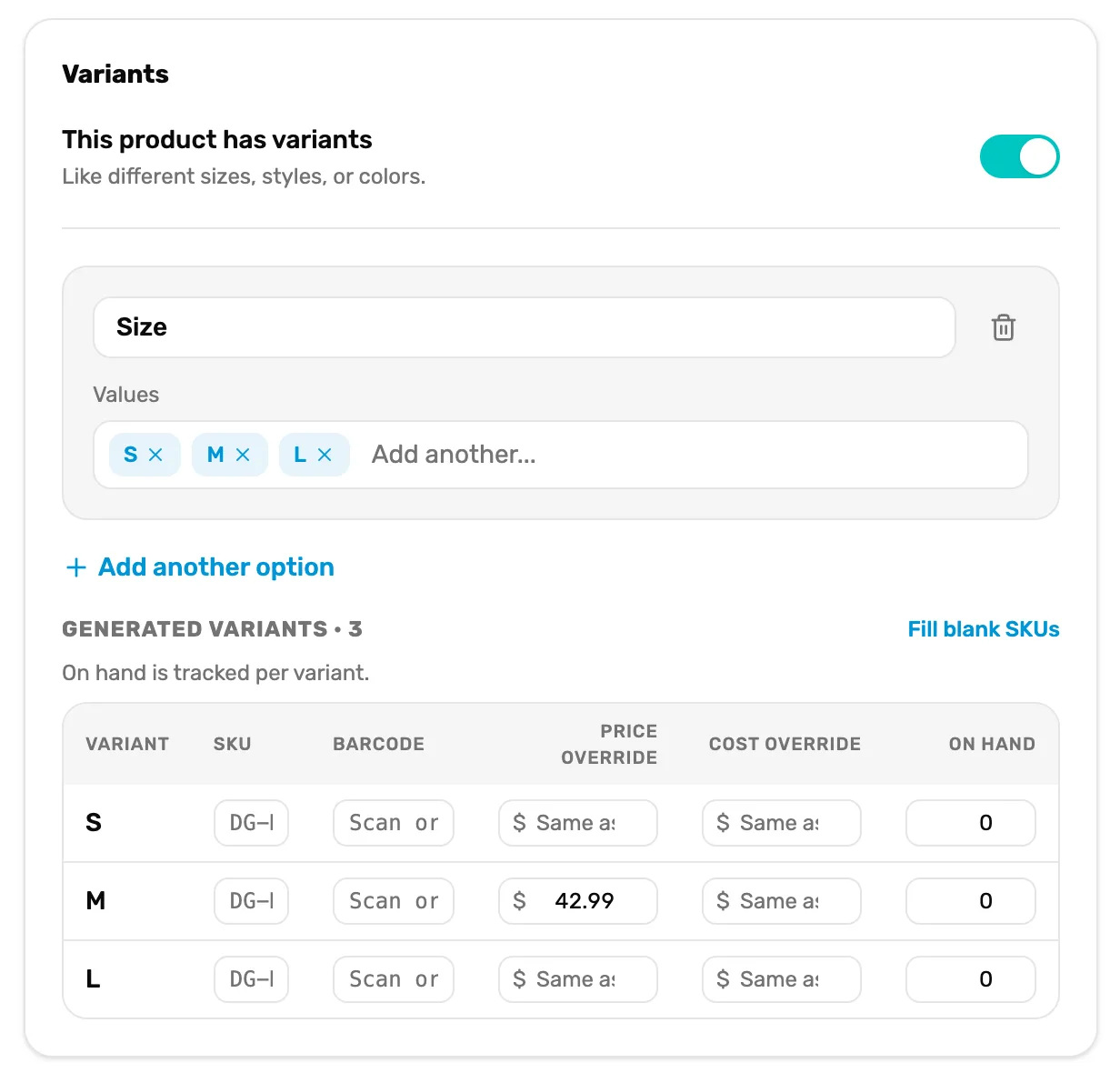 The Variants card of the copy: This product has variants switched on, the Size option with S, M and L, and the table with empty SKU and Barcode cells, the Price override carried over, and On hand 0 on each row, with the Fill blank SKUs button